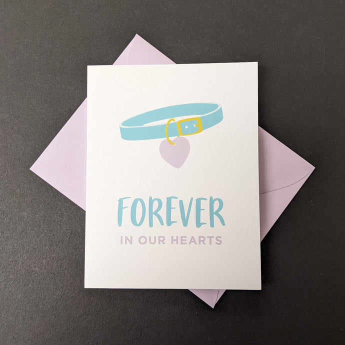 Forever in Our Hearts Card