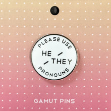 Load image into Gallery viewer, Magnetic Pronoun Pin