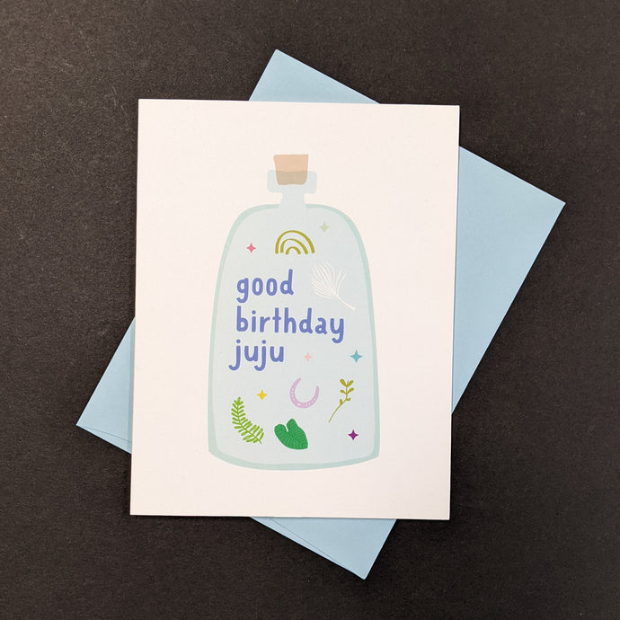 Good Juju Birthday Card