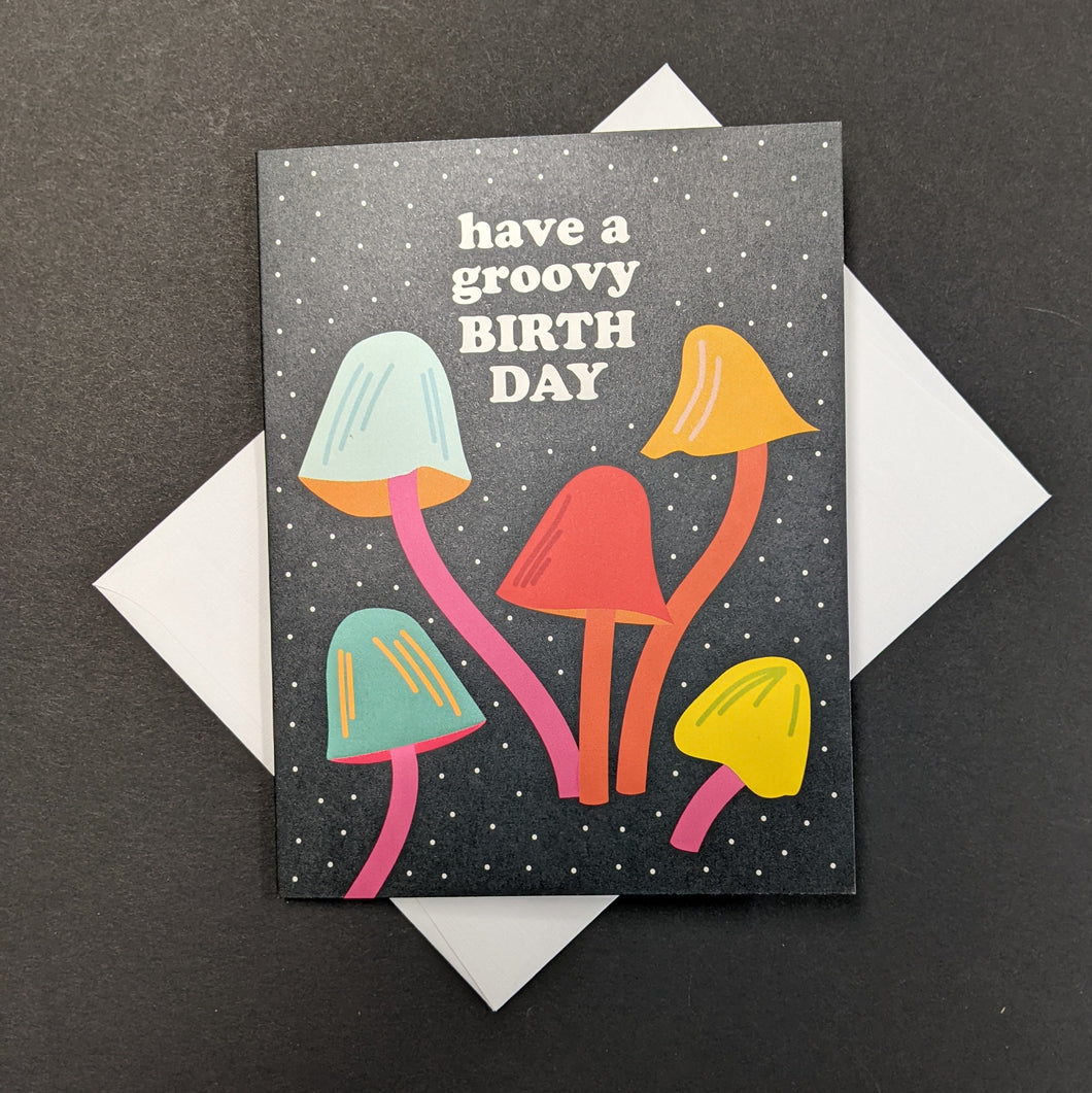 Groovy Mushroom Birthday Card